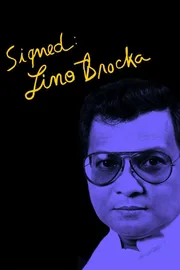 SIGNED: LINO BROCKA poster