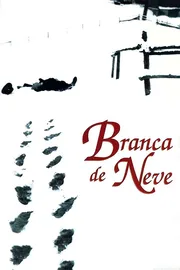 BRANCA DE NEVE poster