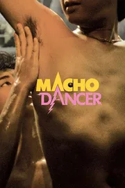 MACHO DANCER poster